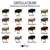 Pouf in Vera Pelle o Tessutoin 2 Misure | 32 Colori | Spedizione Gratuita dei campioni della Pelle e Tessuto in tutta Europa